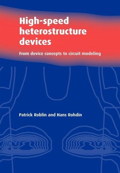 High-Speed Heterostructure Devices - Roblin, Patrick; Rohdin, Hans