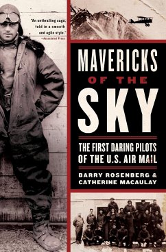 Mavericks of the Sky - Rosenberg, Barry; Macaulay, Catherine