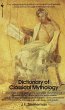 The Dictionary of Classical Mythology - Bild 1