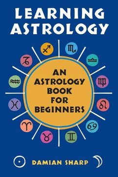 Learning Astrology - Sharp, Damian