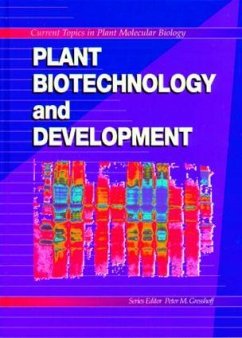 Plant Biotechnology and Development - Gresshoff, Peter M