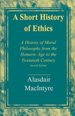 A Short History of Ethics - MacIntyre, Alasdair