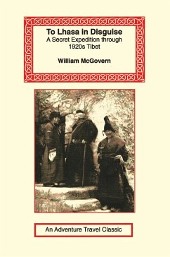 To Lhasa in Disguise - McGovern, William