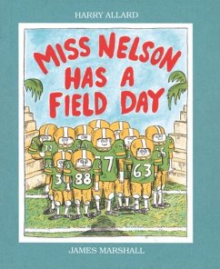 Miss Nelson Has a Field Day - Allard, Harry G