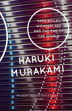 Hard-Boiled Wonderland and the End of the World - Murakami, Haruki