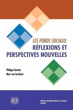 Les fonds sociaux: réflexions et perspectives nouvelles - Garnier, Philippe; Imschoot, Marc van