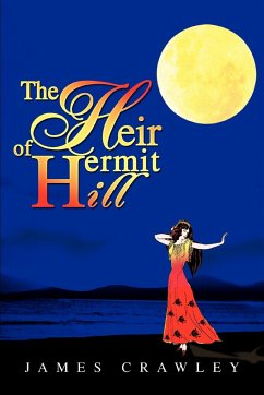 The Heir of Hermit Hill - Crawley, James