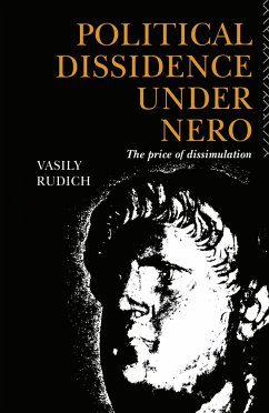 Political Dissidence Under Nero - Rudich, Vasily