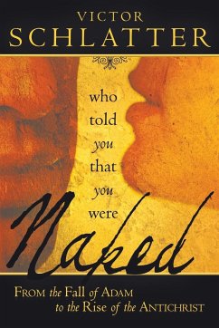 Who Told You That You Were Naked?