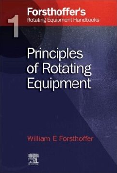 1. Forsthoffer's Rotating Equipment Handbooks - Forsthoffer, William E.