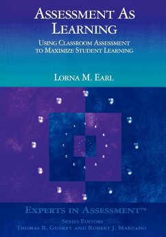 Assessment as Learning - Earl, Lorna M.