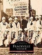 Frackville: Volume II - Stanton, Lorraine