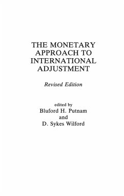 The Monetary Approach to International Adjustment - Putman, Bluford; Wilford, D.