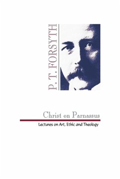 Christ on Parnassus - Forsyth, Peter T.; Forsyth P T And Taylor Peter 1848-1921