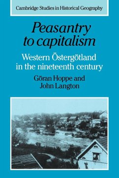 Peasantry to Capitalism - Hoppe, Goran; Langton, John; Goran, Hoppe