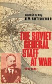 The Soviet General Staff at War