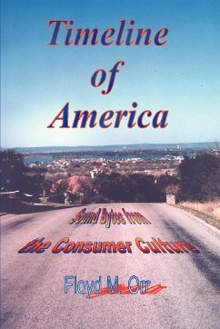 Timeline of America - Orr, Floyd M