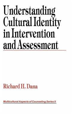 Understanding Cultural Identity in Intervention and Assessment - Dana, Richard H.