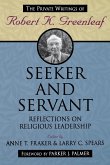 Seeker and Servant