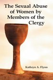 The Sexual Abuse of Women by Members of the Clergy