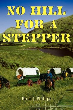 No Hill for a Stepper - Phillips, Erma J.