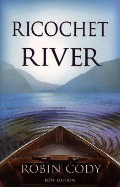 Ricochet River - Cody, Robin
