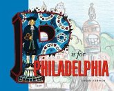 P Is for Philadelphia