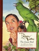 El Pájaro Verde / The Green Bird