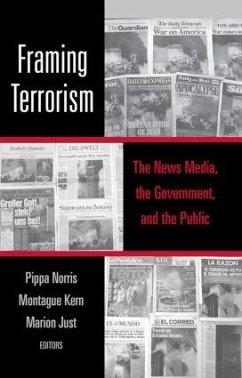 Framing Terrorism - Just, Marion (ed.)