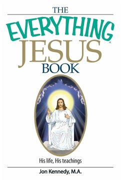 The Everything Jesus Book - Kennedy, Jon