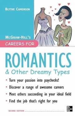 Careers for Romantics & Other Dreamy Types, Second Ed. - Camenson, Blythe