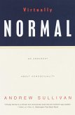 Virtually Normal: An Argument about Homosexuality