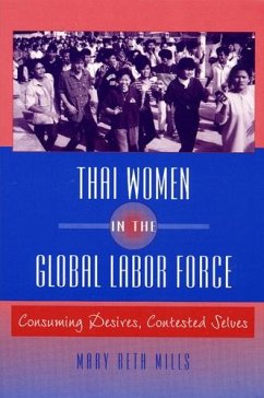 Thai Women in the Global Labor Force - Mills, Mary Beth