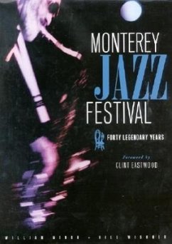 Monterey Jazz Festival: Forty Legendary Years - Minor, William; Wishner, Bill