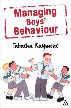 Managing Boys' Behaviour - Rayment, Tabatha