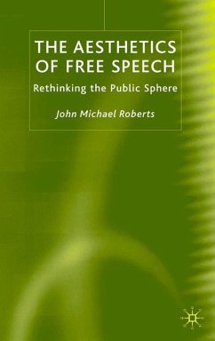 The Aesthetics of Free Speech - Roberts, J.