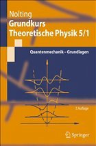 Grundkurs Theoretische Physik 5/1 - Nolting, Wolfgang
