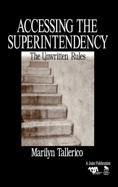 Accessing the Superintendency - Tallerico, Marilyn