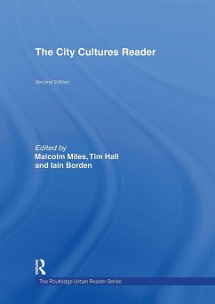 The City Cultures Reader - Miles, Malcolm / Hall, Tim / Borden, Iain (eds.)
