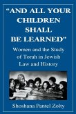 And All Your Children Shall Be Learned And All Your Children Shall Be Learned