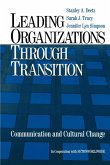 Leading Organizations Through Transition