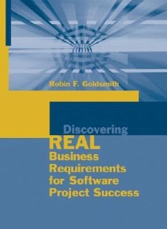 Discovering Real Business Requirements - Goldsmith, Robin F