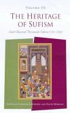 The Heritage of Sufism: Late Classical Persianate Sufism (1501-1750) v.3