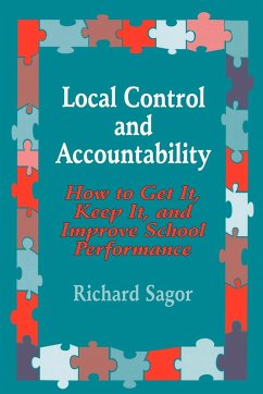 Local Control and Accountability - Sagor, Richard