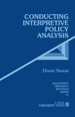 Conducting Interpretive Policy Analysis