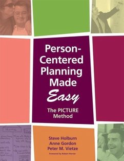 Person-Centered Planning Made Easy - Holburn, Steve; Gordon, Anne; Vietze, Peter