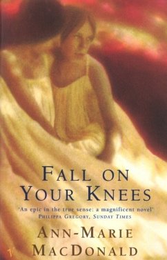 Fall On Your Knees - MacDonald, Ann-Marie