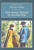 The Small House at Allington The Small House at Allington