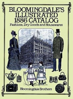 Bloomingdale's Illustrated 1886 Catalog - Bloomingdale Brothers