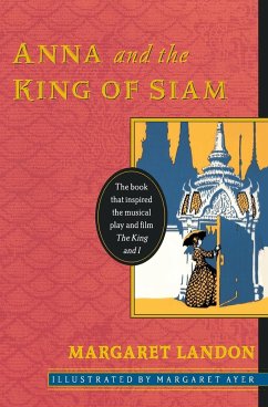 Anna and the King of Siam - Landon, Margaret